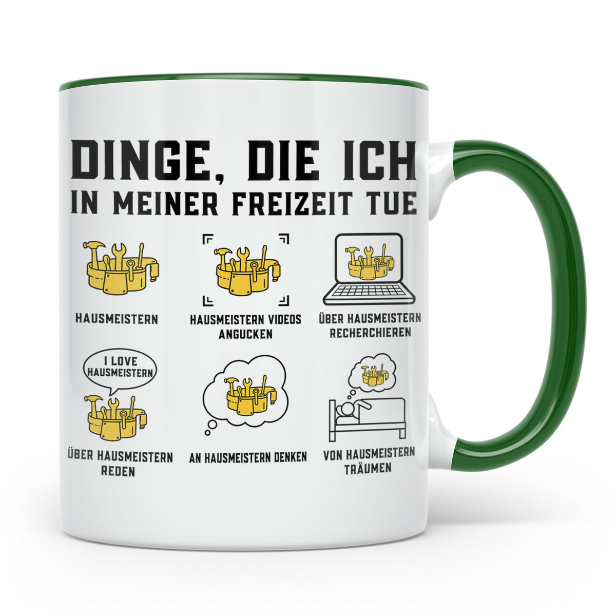 Hausmeister Tasse mit Spruch Dinge die ich in meiner Freizei – Grün [farbe:grün]