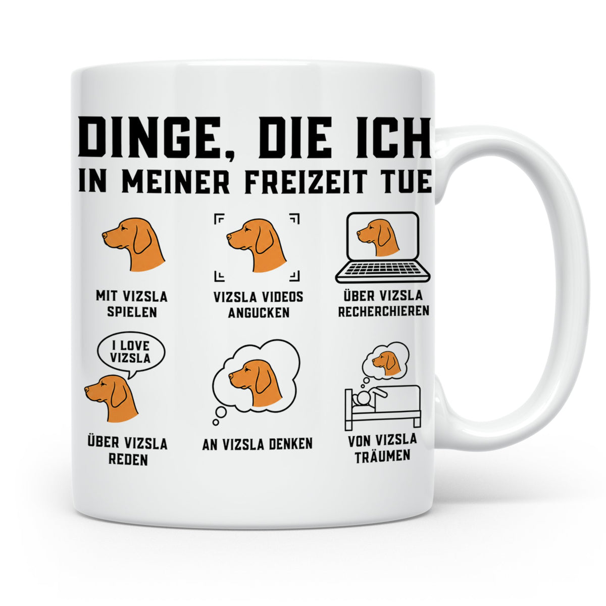 Vizsla Tasse mit Spruch Dinge die ich tue | Geschenk für Mag – Weiß [farbe:weiß]