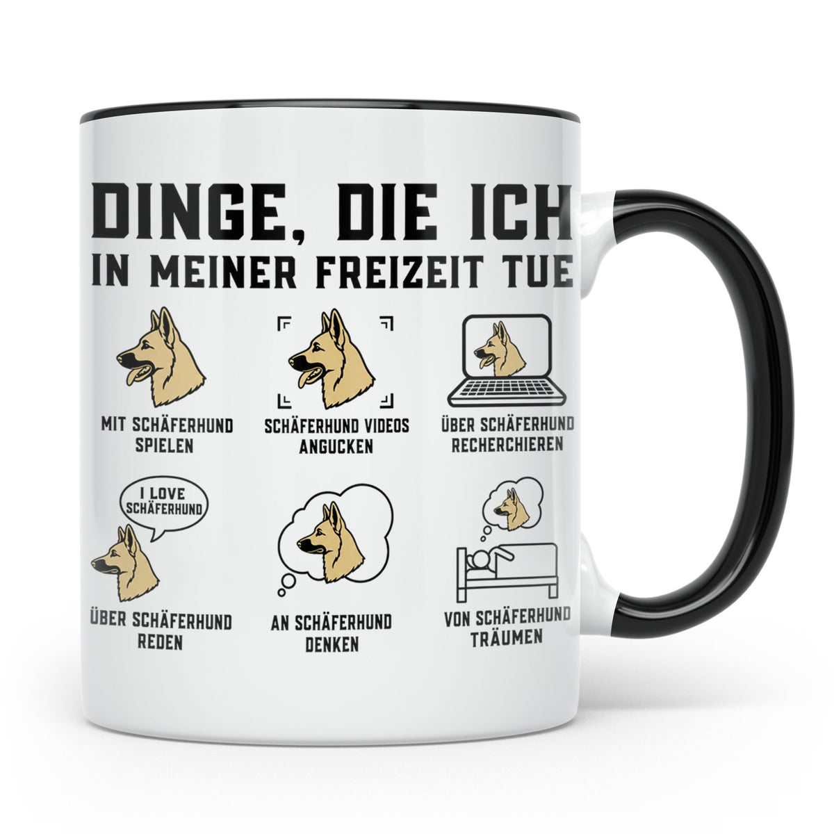 Schäferhund Tasse mit Spruch "Dinge die ich in meiner Freize – Schwarz [farbe:schwarz]