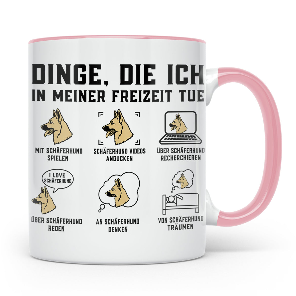 Schäferhund Tasse mit Spruch "Dinge die ich in meiner Freize – Rosa [farbe:rosa]