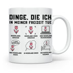 Niederlande Tasse Dinge die ich in meiner Freizeit tue lusti – Weiß [farbe:weiß]