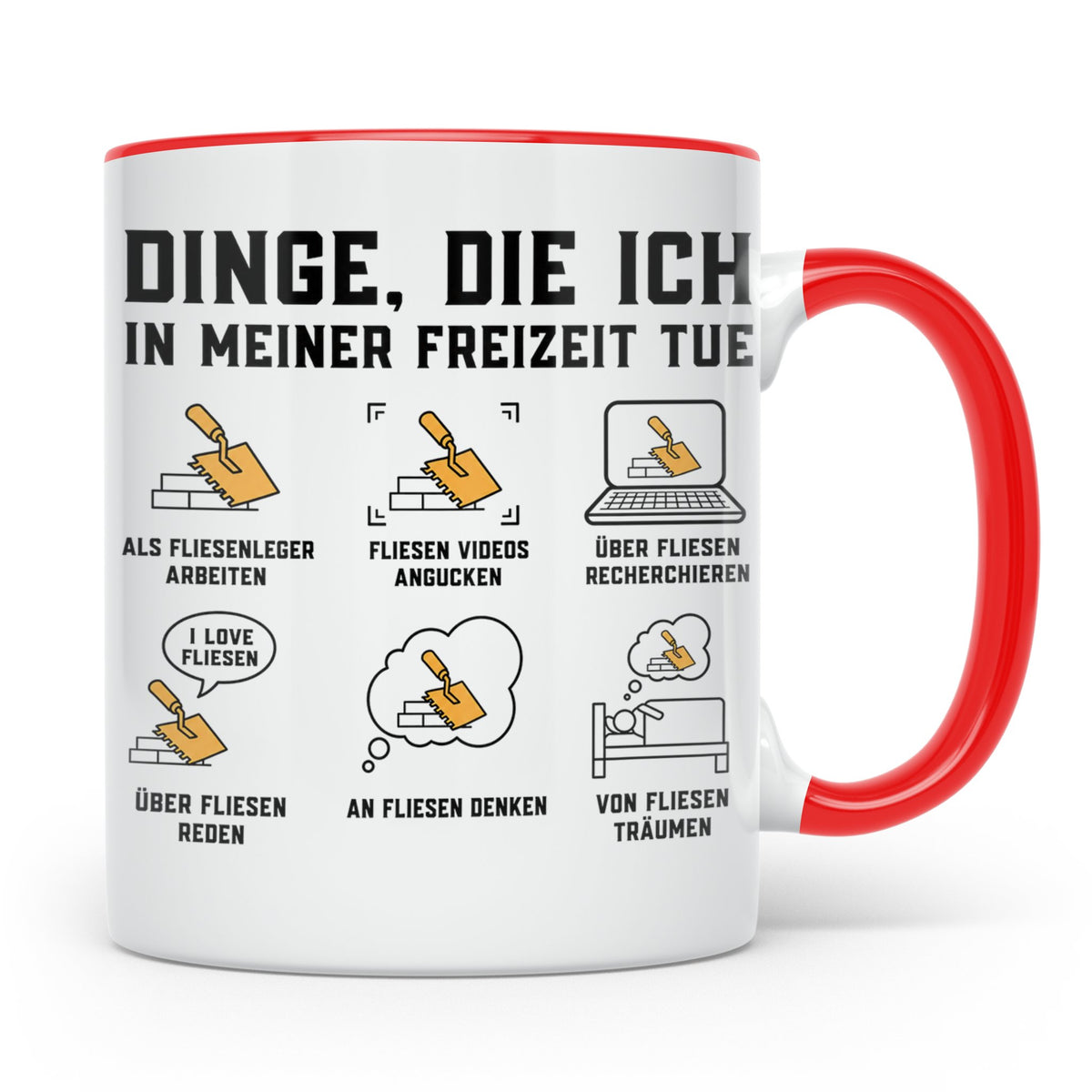 Fliesenleger Tasse mit Spruch 'Dinge die ich in meiner Freiz – Rot [farbe:rot]