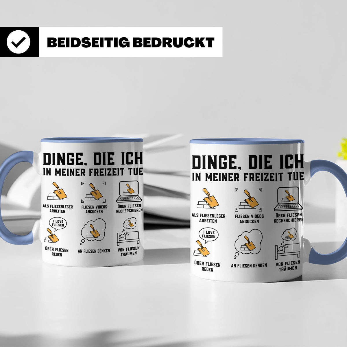 Fliesenleger Tasse mit Spruch 'Dinge die ich in meiner Freiz – Blau [farbe:blau]