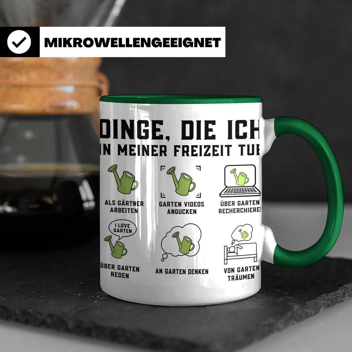 Gärtner Tasse lustig Dinge die ich in meiner Freizeit tue Sp – Grün [farbe:grün]
