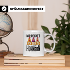 Hühner Kaffeetasse - Mir reichts ich geh zu meinen Hühnern - – Weiß [farbe:weiß]