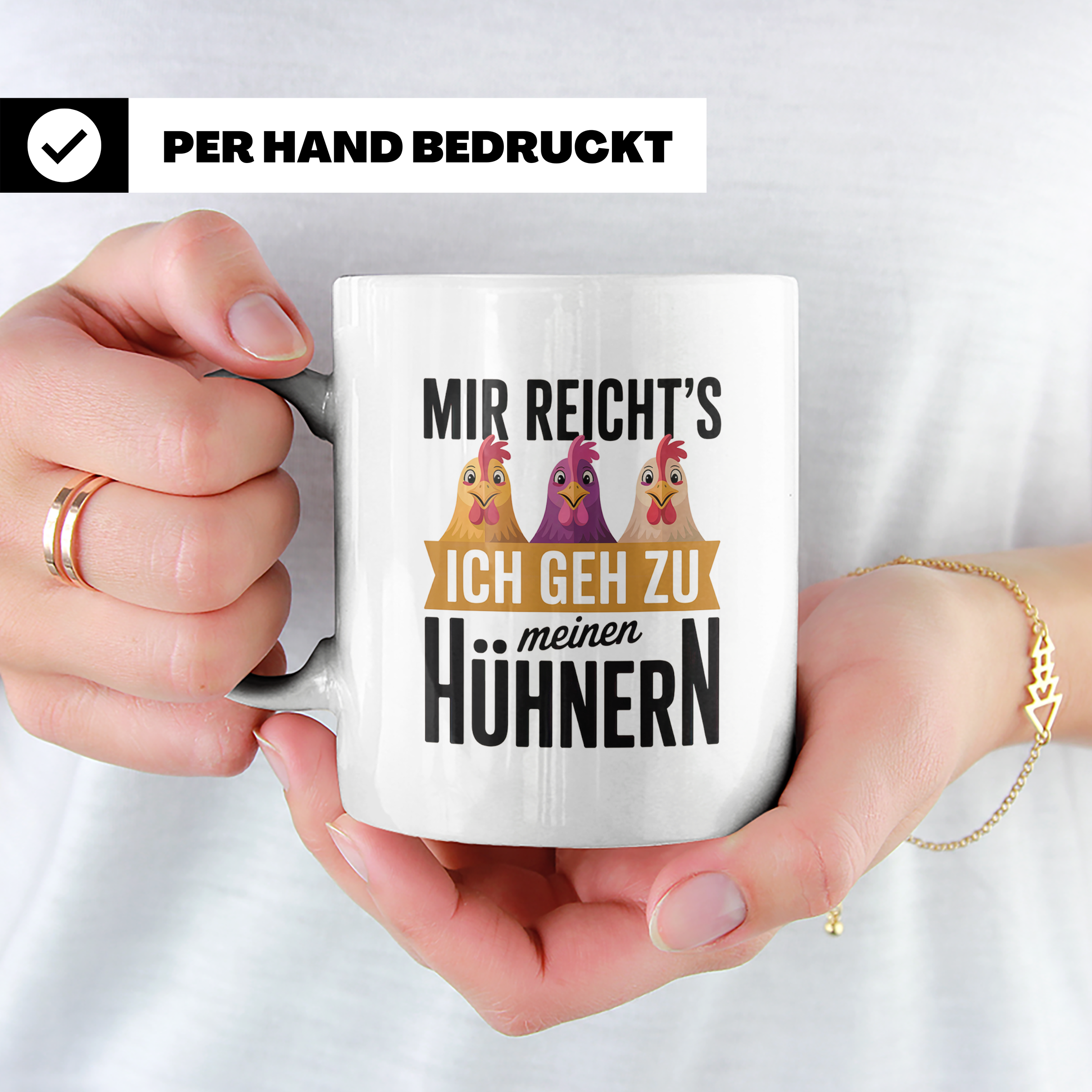 Hühner Kaffeetasse - Mir reichts ich geh zu meinen Hühnern - – Weiß [farbe:weiß]