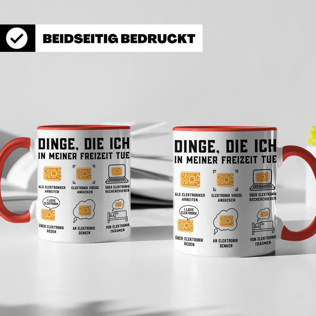 Elektroniker Tasse "Dinge die ich in meiner Freizeit tue" Ge – Rot [farbe:rot]
