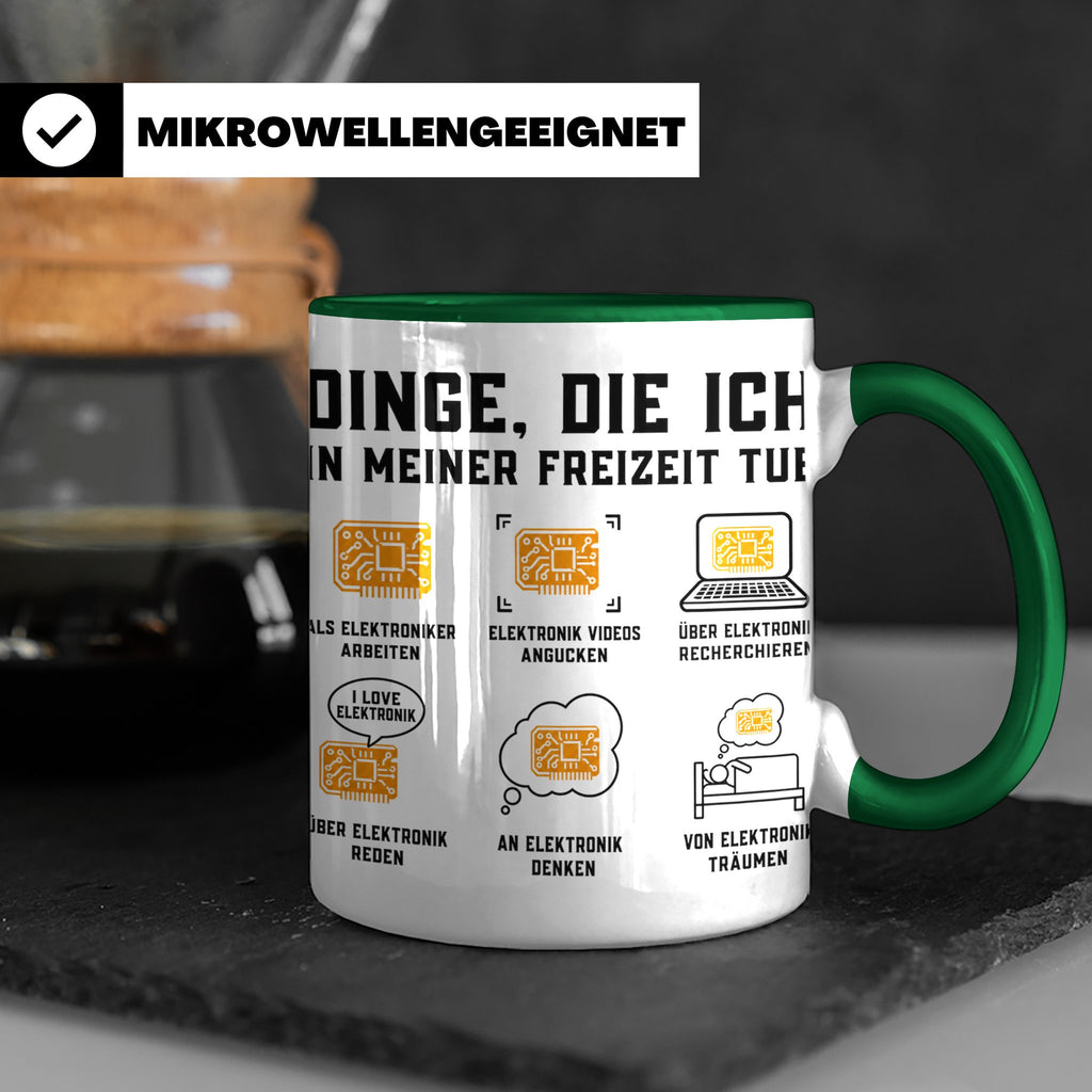Elektroniker Tasse "Dinge die ich in meiner Freizeit tue" Ge – Grün [farbe:grün]