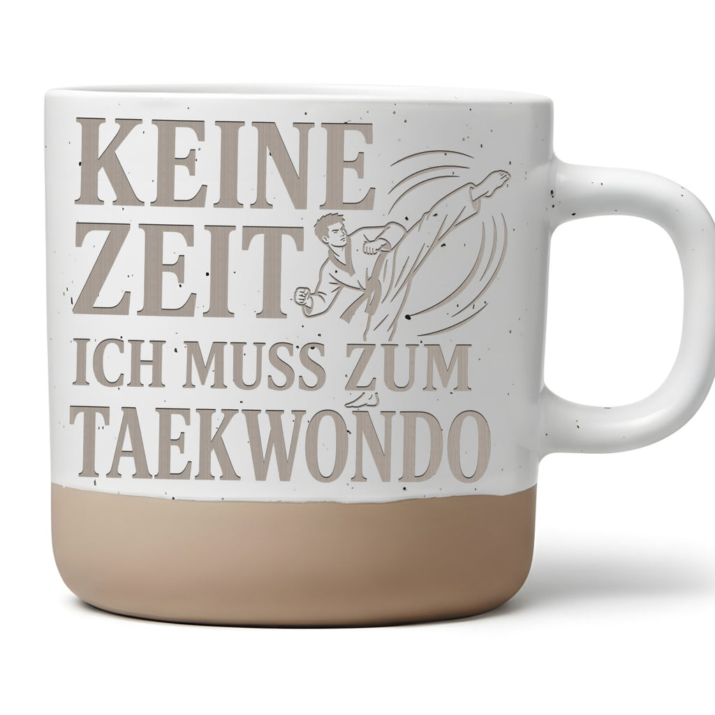 Keine Zeit ich muss zum Taekwondo Tasse - Geschenk für Kampfsportler & – Bild 1