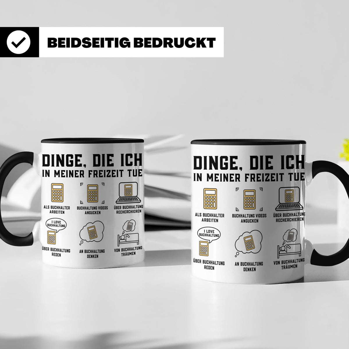 Buchhalter Tasse lustig Dinge die ich in meiner Freizeit tue – Schwarz [farbe:schwarz]
