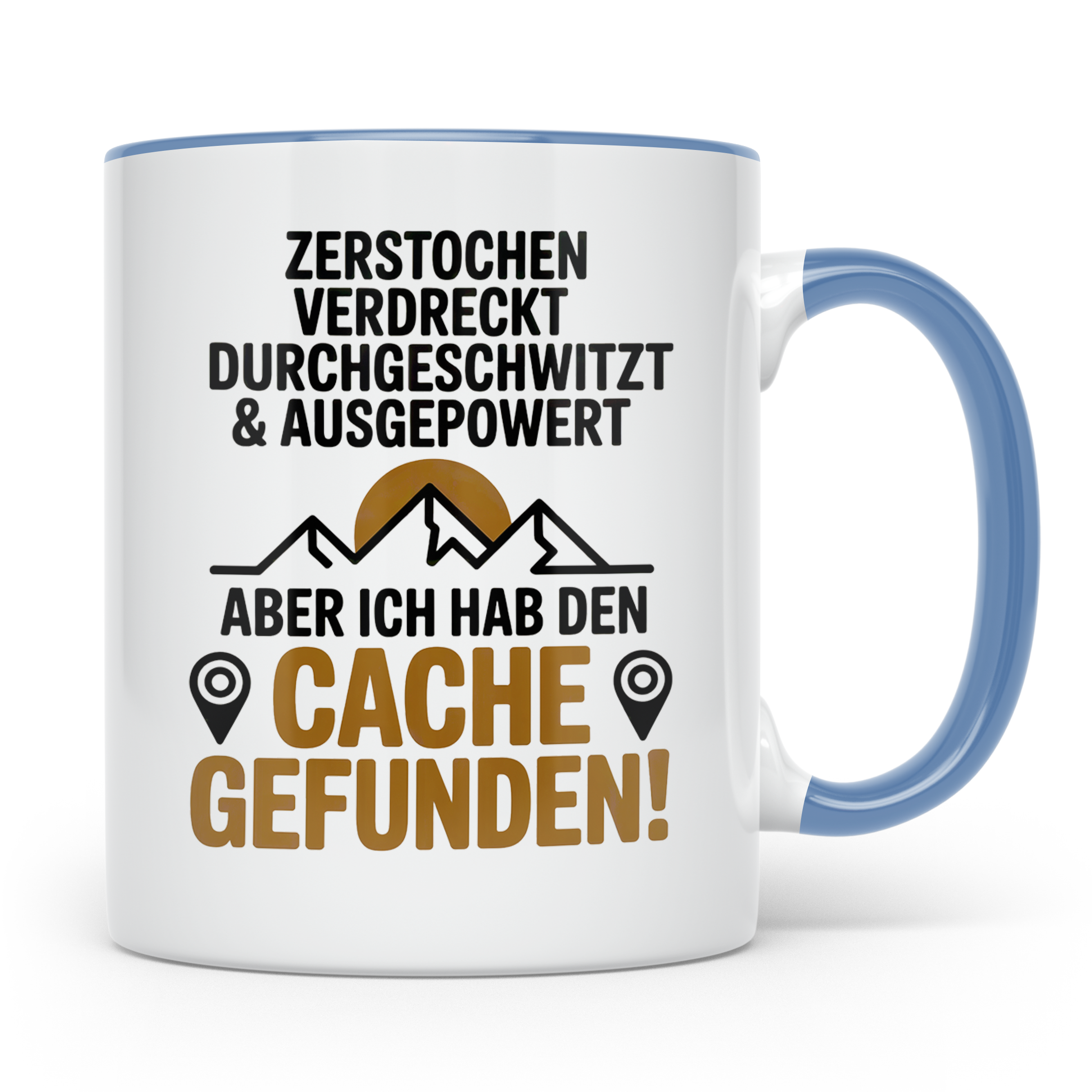 Geocaching Tasse - Zerstochen Verdreckt Cache gefunden Gesch – Blau [farbe:blau]