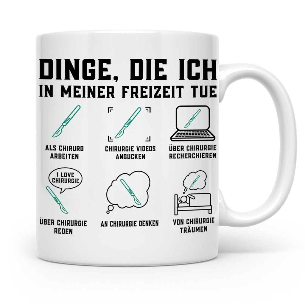 Chirurg Tasse lustig Dinge die ich tue Geschenk für Arzt Med – Weiß [farbe:weiß]