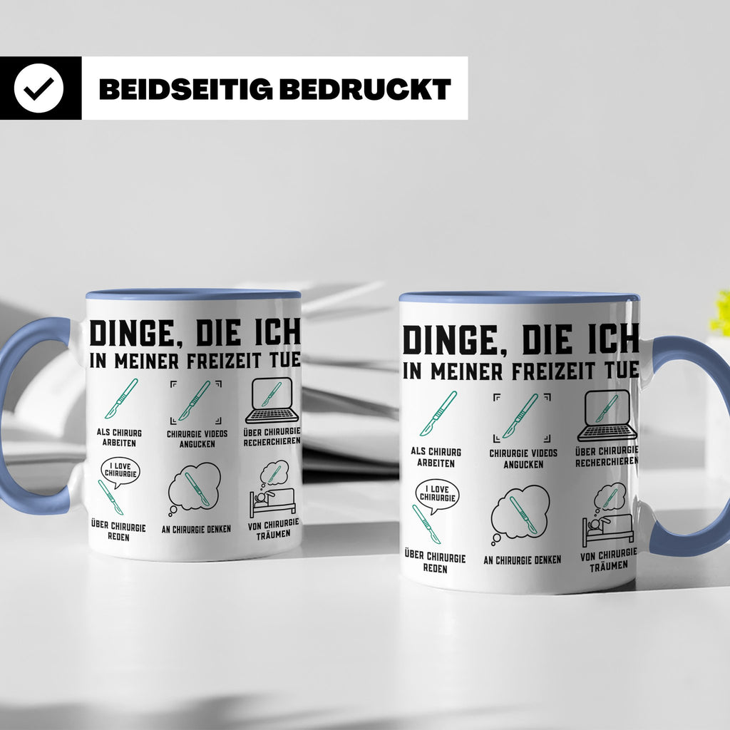 Chirurg Tasse lustig Dinge die ich tue Geschenk für Arzt Med – Blau [farbe:blau]
