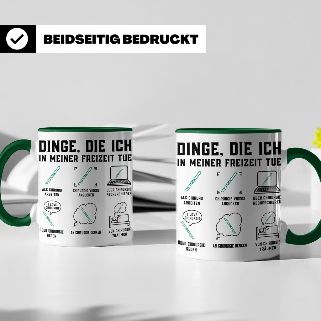 Chirurg Tasse lustig Dinge die ich tue Geschenk für Arzt Med – Grün [farbe:grün]