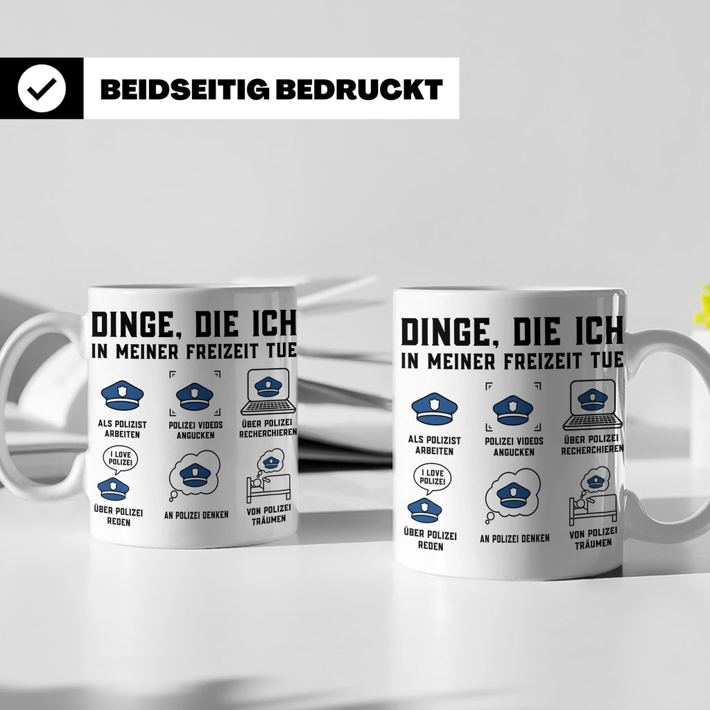 Polizist Tasse lustig Dinge die ich in meiner Freizeit tue K – Weiß [farbe:weiß]