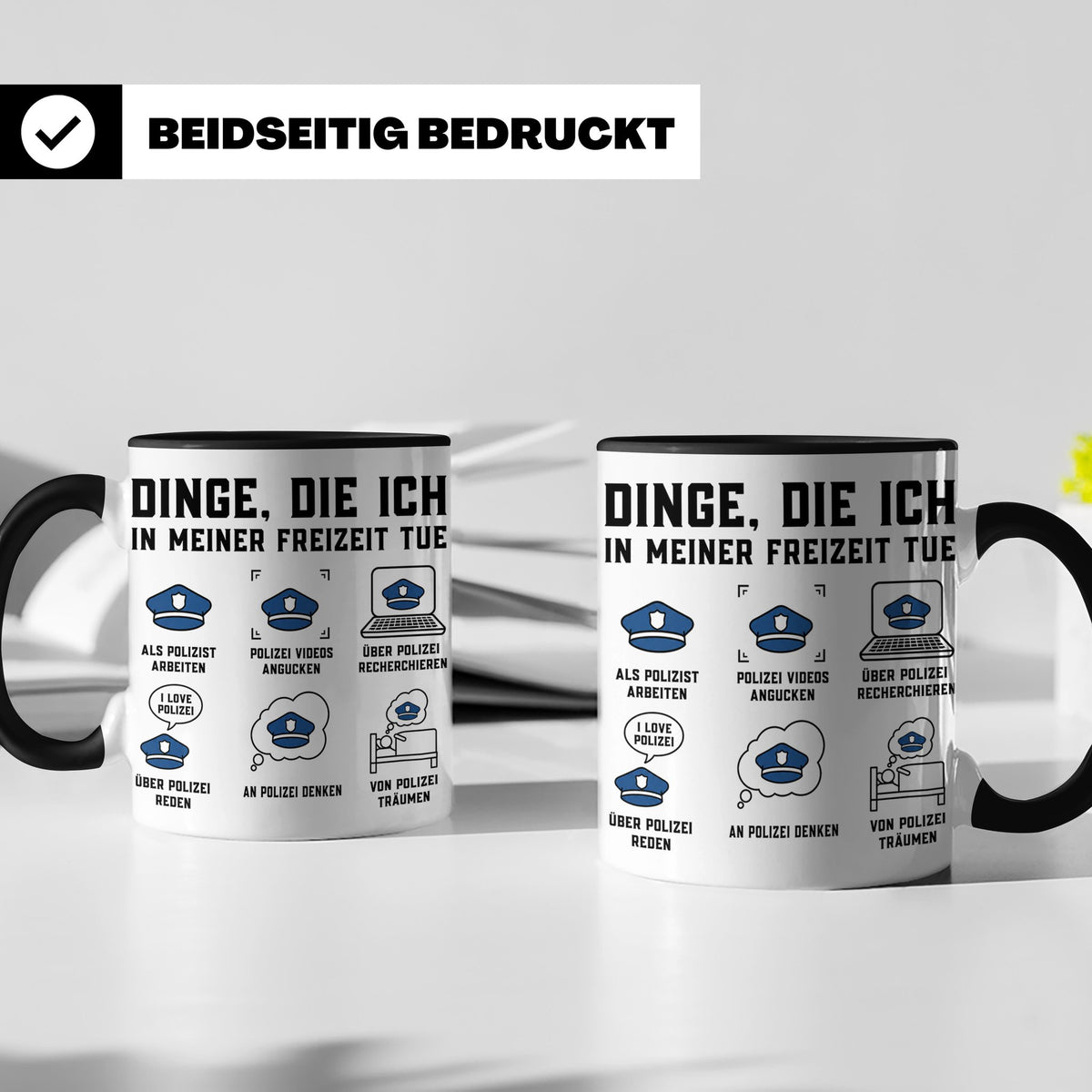 Polizist Tasse lustig Dinge die ich in meiner Freizeit tue K – Schwarz [farbe:schwarz]