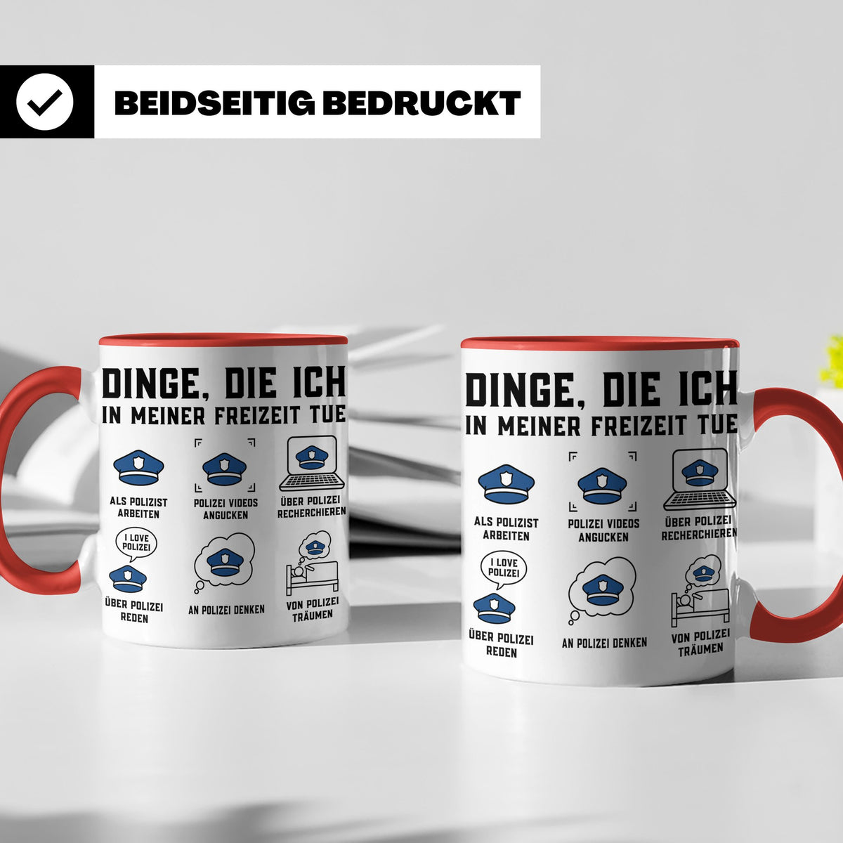 Polizist Tasse lustig Dinge die ich in meiner Freizeit tue K – Rot [farbe:rot]