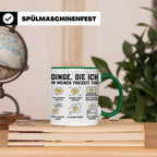 Therapeut Tasse Spruch Dinge die ich in meiner Freizeit tue  – Grün [farbe:grün]