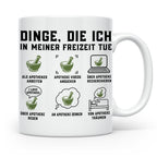 Apotheker Tasse mit Spruch Dinge die ich tue. Lustiges Gesch – Weiß [farbe:weiß]