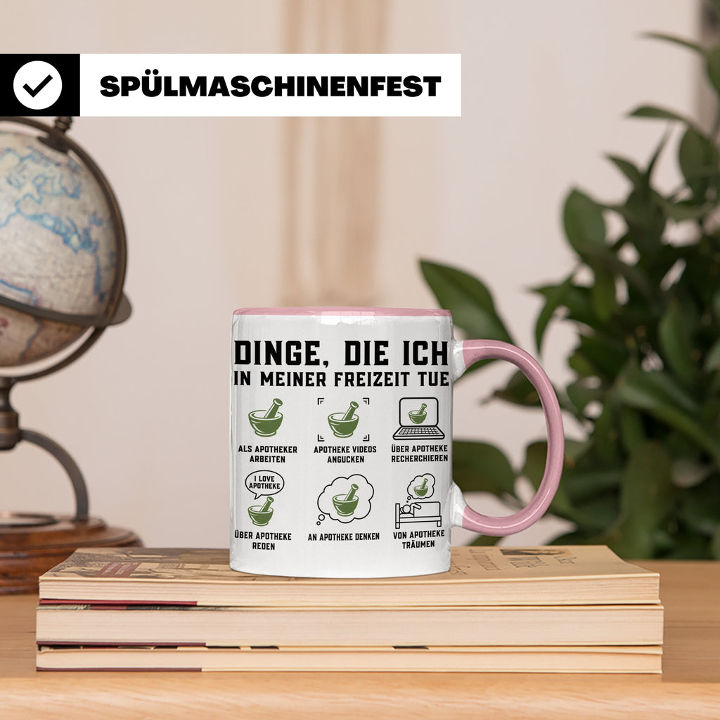 Apotheker Tasse mit Spruch Dinge die ich tue. Lustiges Gesch – Rosa [farbe:rosa]