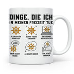 Kapitän Tasse mit Spruch Dinge die ich tue lustiges Geschenk – Weiß [farbe:weiß]