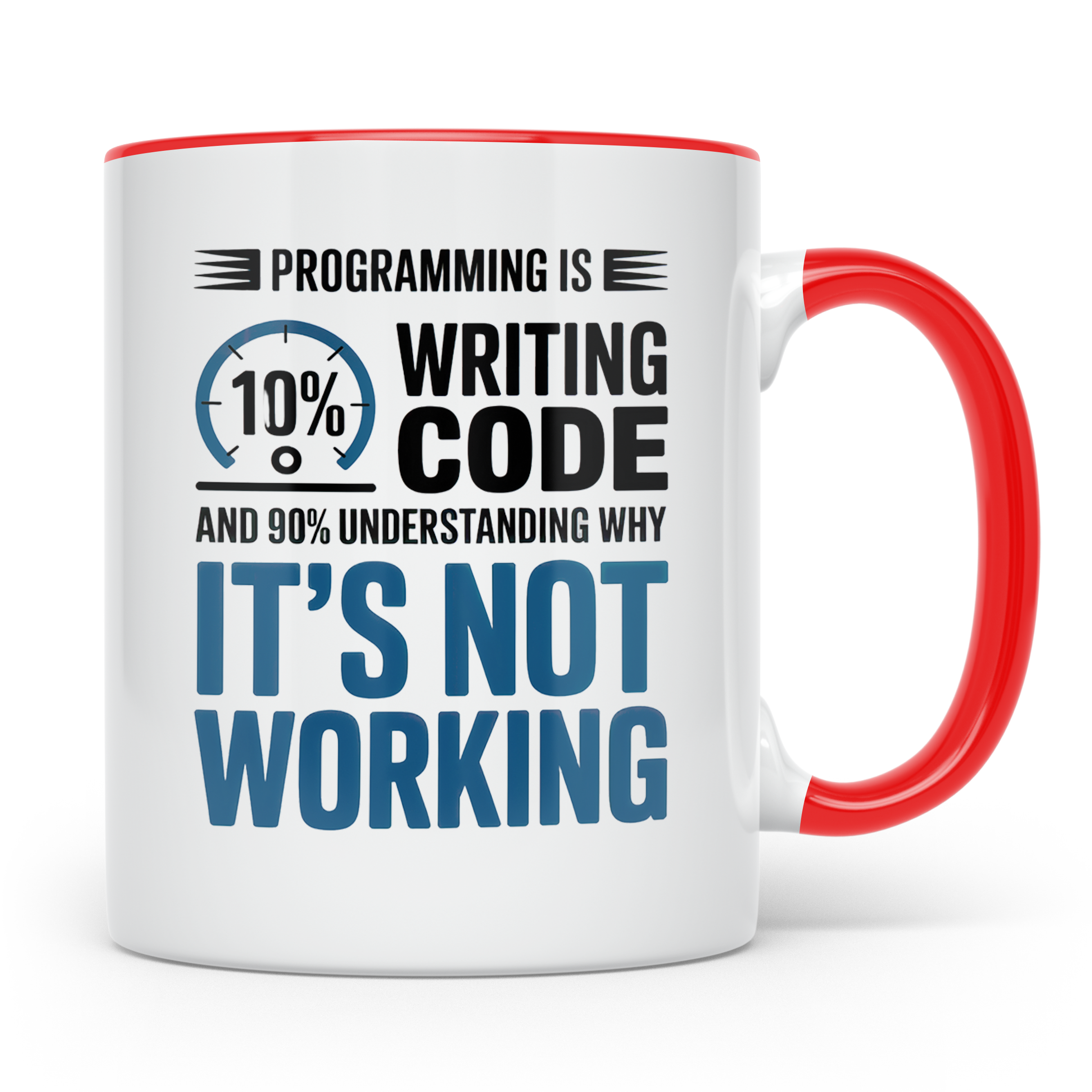 Software Entwickler Tasse - 10% Code, 90% Debugging - Progra – Rot [farbe:rot]