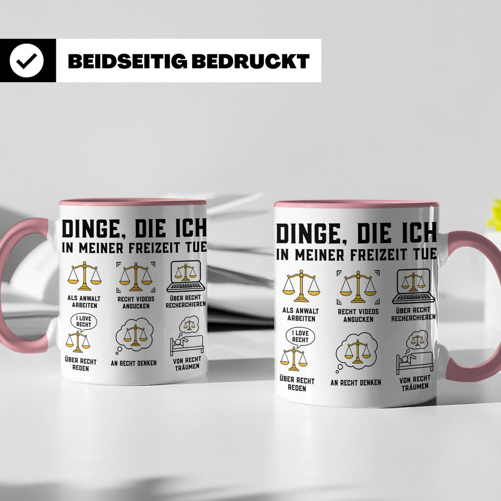 Anwalt Tasse lustig Dinge die ich in meiner Freizeit tue Kaf – Rosa [farbe:rosa]