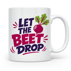 Let The Beet Drop Tasse für DJs & Gärtner, Lustiger Veganer  – Weiß [farbe:weiß]