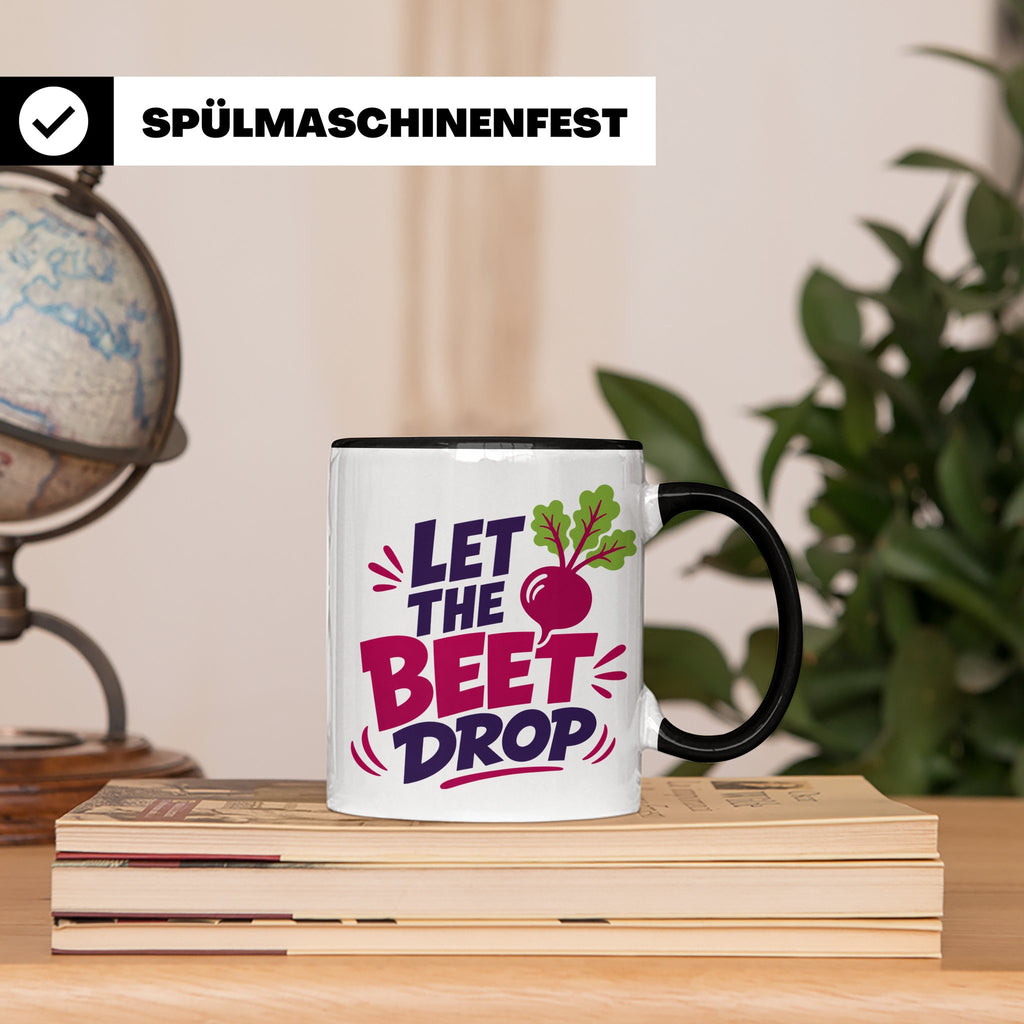 Let The Beet Drop Tasse für DJs & Gärtner, Lustiger Veganer  – Schwarz [farbe:schwarz]