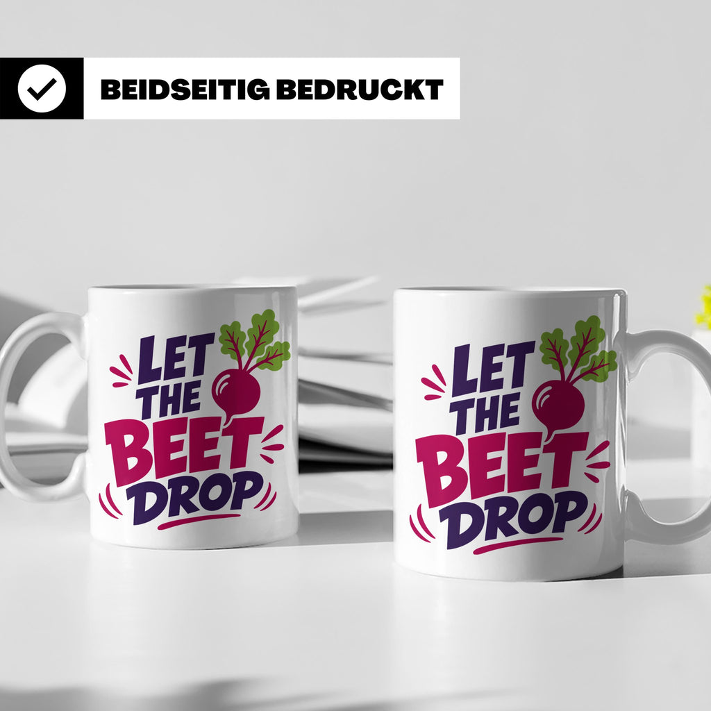 Let The Beet Drop Tasse für DJs & Gärtner, Lustiger Veganer  – Weiß [farbe:weiß]