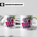 Let The Beet Drop Tasse für DJs & Gärtner, Lustiger Veganer  – Weiß [farbe:weiß]