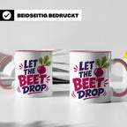 Let The Beet Drop Tasse für DJs & Gärtner, Lustiger Veganer  – Rosa [farbe:rosa]
