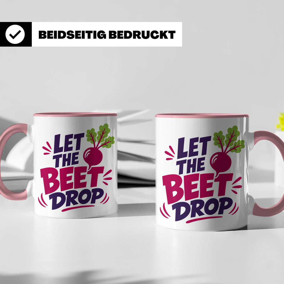 Let The Beet Drop Tasse für DJs & Gärtner, Lustiger Veganer  – Rosa [farbe:rosa]