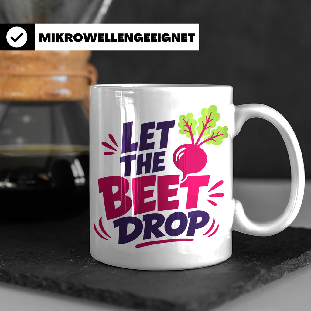Let The Beet Drop Tasse für DJs & Gärtner, Lustiger Veganer  – Weiß [farbe:weiß]