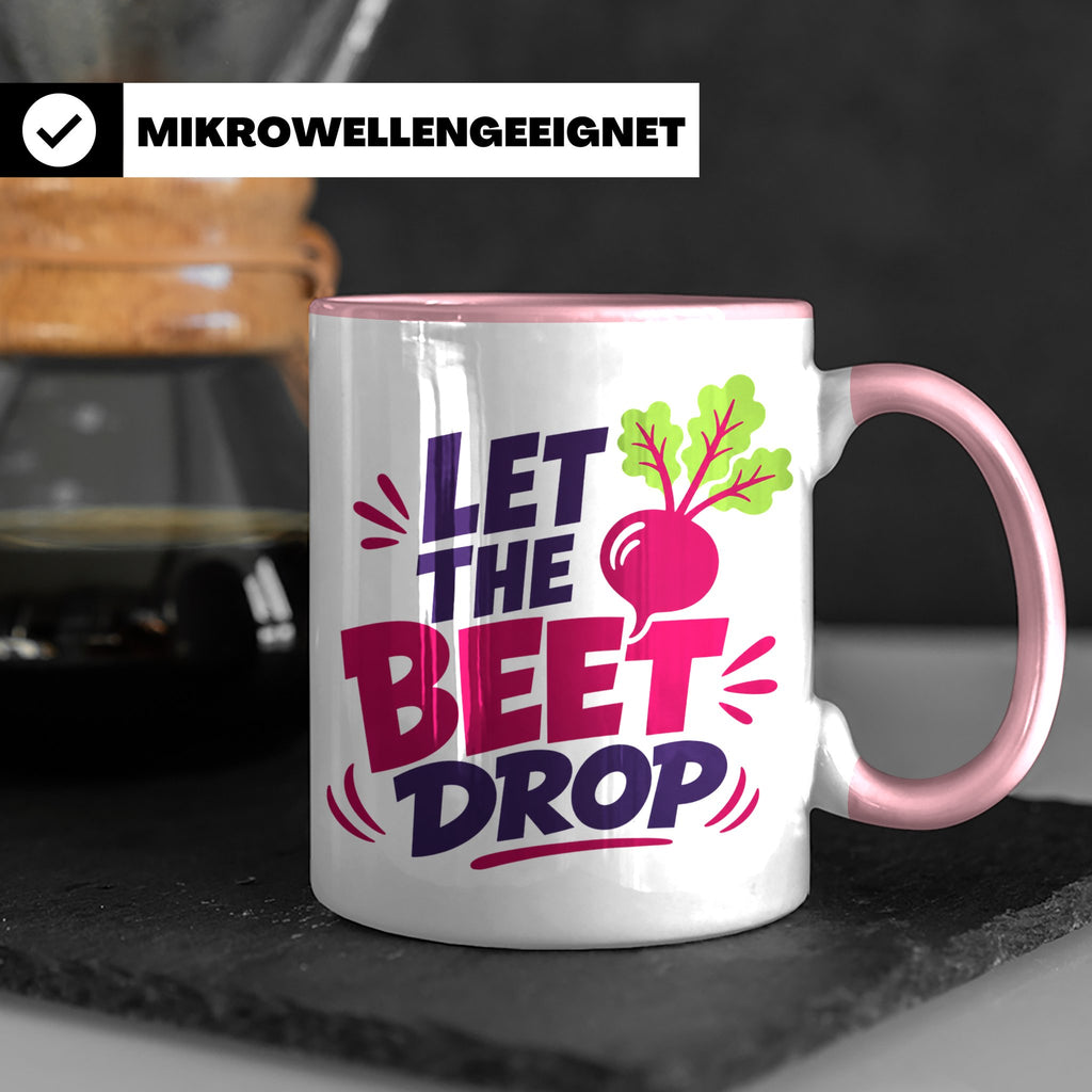 Let The Beet Drop Tasse für DJs & Gärtner, Lustiger Veganer  – Rosa [farbe:rosa]