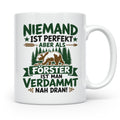 Förster Tasse mit Spruch Niemand ist perfekt & Bär Motiv | G – Weiß [farbe:weiß]