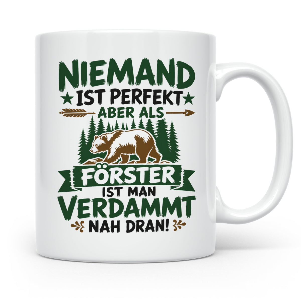 Förster Tasse mit Spruch Niemand ist perfekt & Bär Motiv | G – Weiß [farbe:weiß]