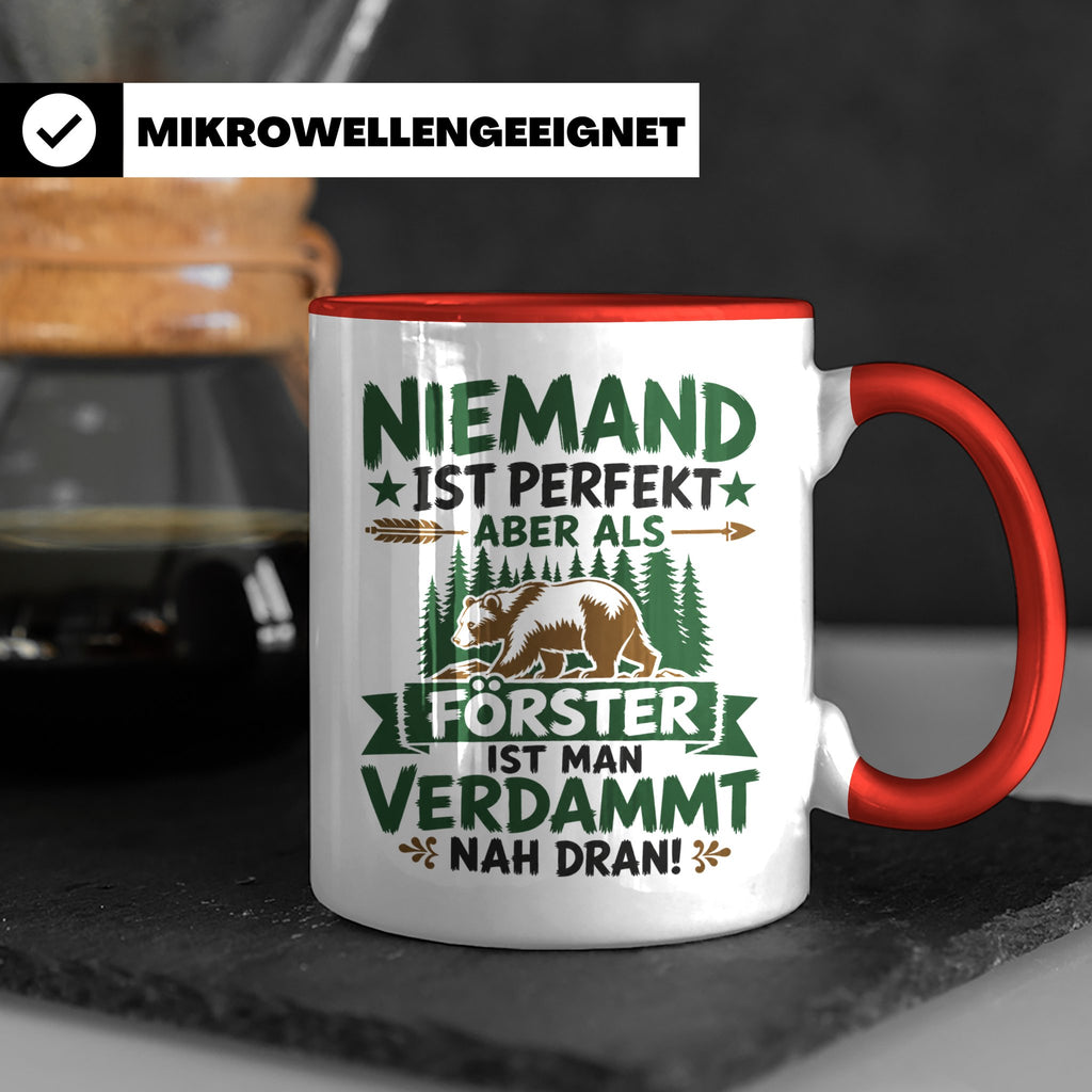 Förster Tasse mit Spruch Niemand ist perfekt & Bär Motiv | G – Rot [farbe:rot]