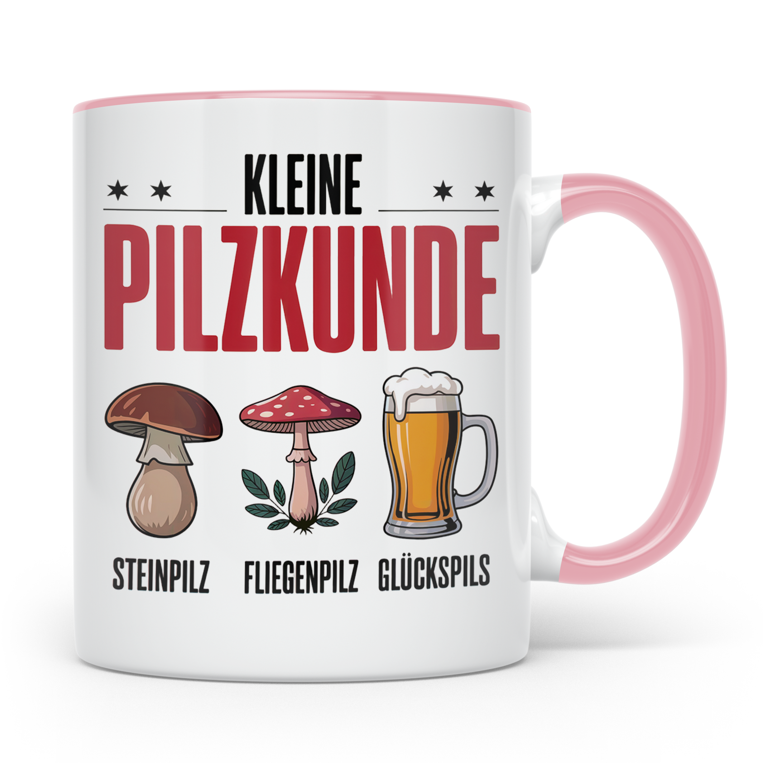 Pilzkunde Tasse - Steinpilz Fliegenpilz Glückspils Sammler G – Rosa [farbe:rosa]