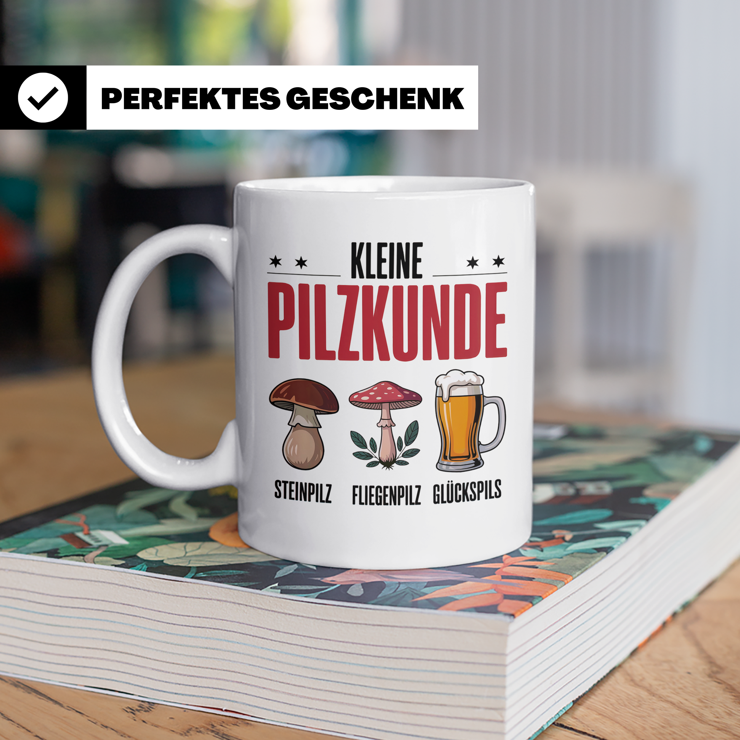 Pilzkunde Tasse - Steinpilz Fliegenpilz Glückspils Sammler G – Weiß [farbe:weiß]
