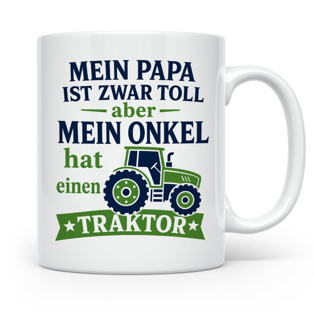 Onkel Traktor Tasse mit Spruch "Mein Papa ist toll aber mein – Weiß [farbe:weiß]