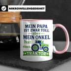 Onkel Traktor Tasse mit Spruch "Mein Papa ist toll aber mein – Rosa [farbe:rosa]