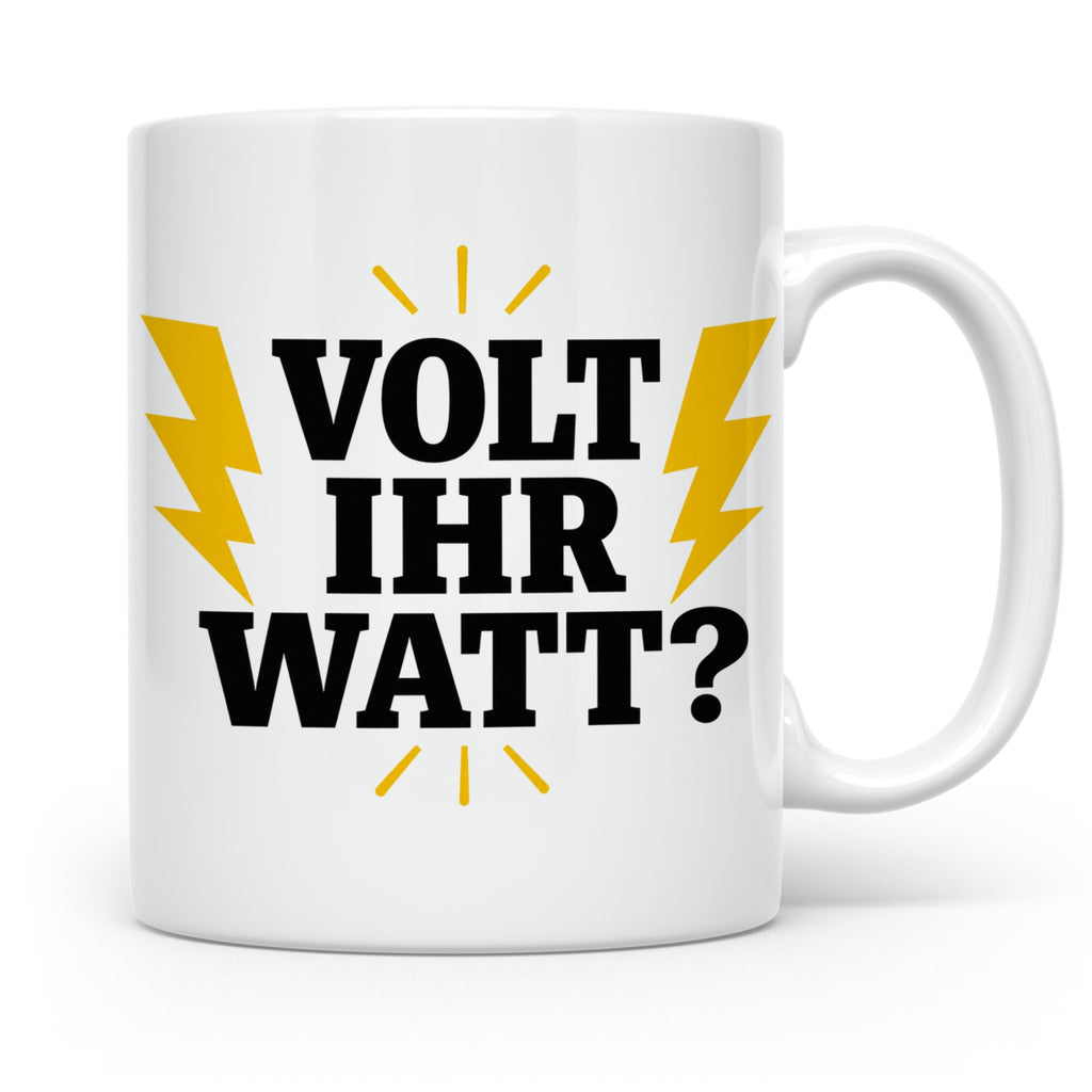 Elektriker Tasse mit lustigem Volt Ihr Watt Spruch | Kaffeet – Weiß [farbe:weiß]