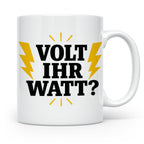 Elektriker Tasse mit lustigem Volt Ihr Watt Spruch | Kaffeet – Weiß [farbe:weiß]