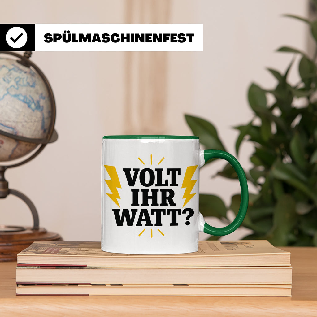 Elektriker Tasse mit lustigem Volt Ihr Watt Spruch | Kaffeet – Grün [farbe:grün]