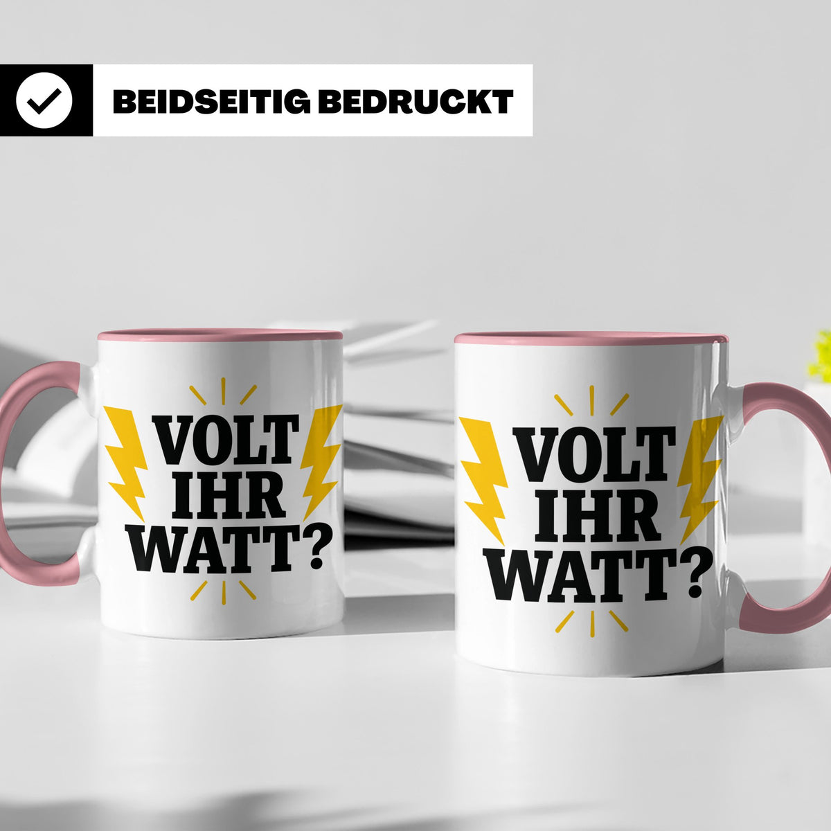 Elektriker Tasse mit lustigem Volt Ihr Watt Spruch | Kaffeet – Rosa [farbe:rosa]