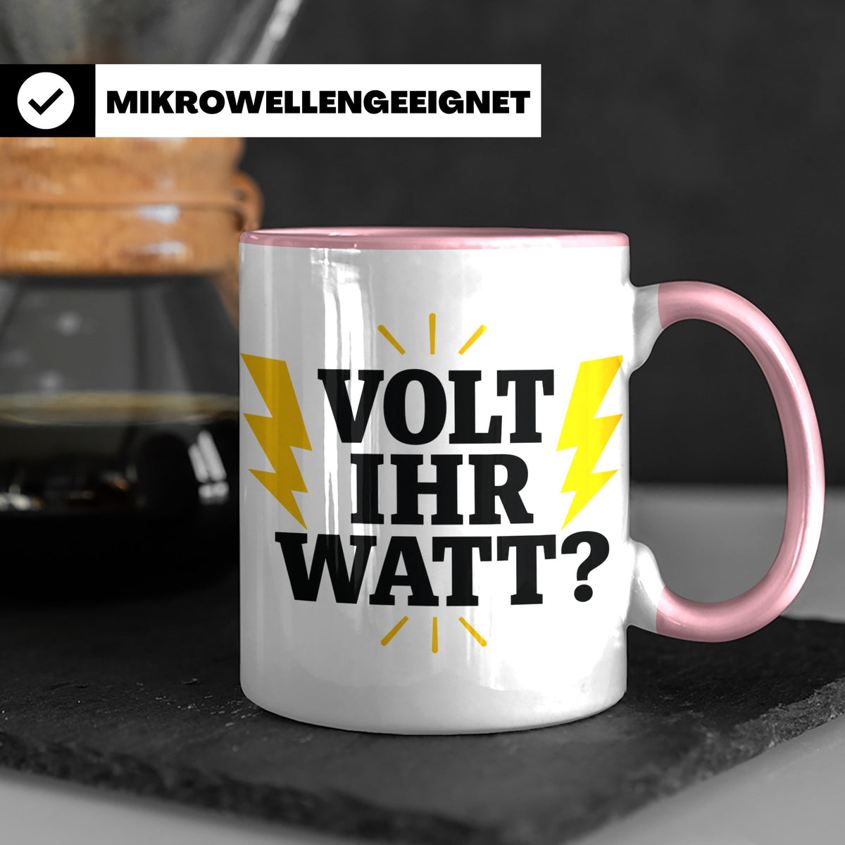 Elektriker Tasse mit lustigem Volt Ihr Watt Spruch | Kaffeet – Rosa [farbe:rosa]