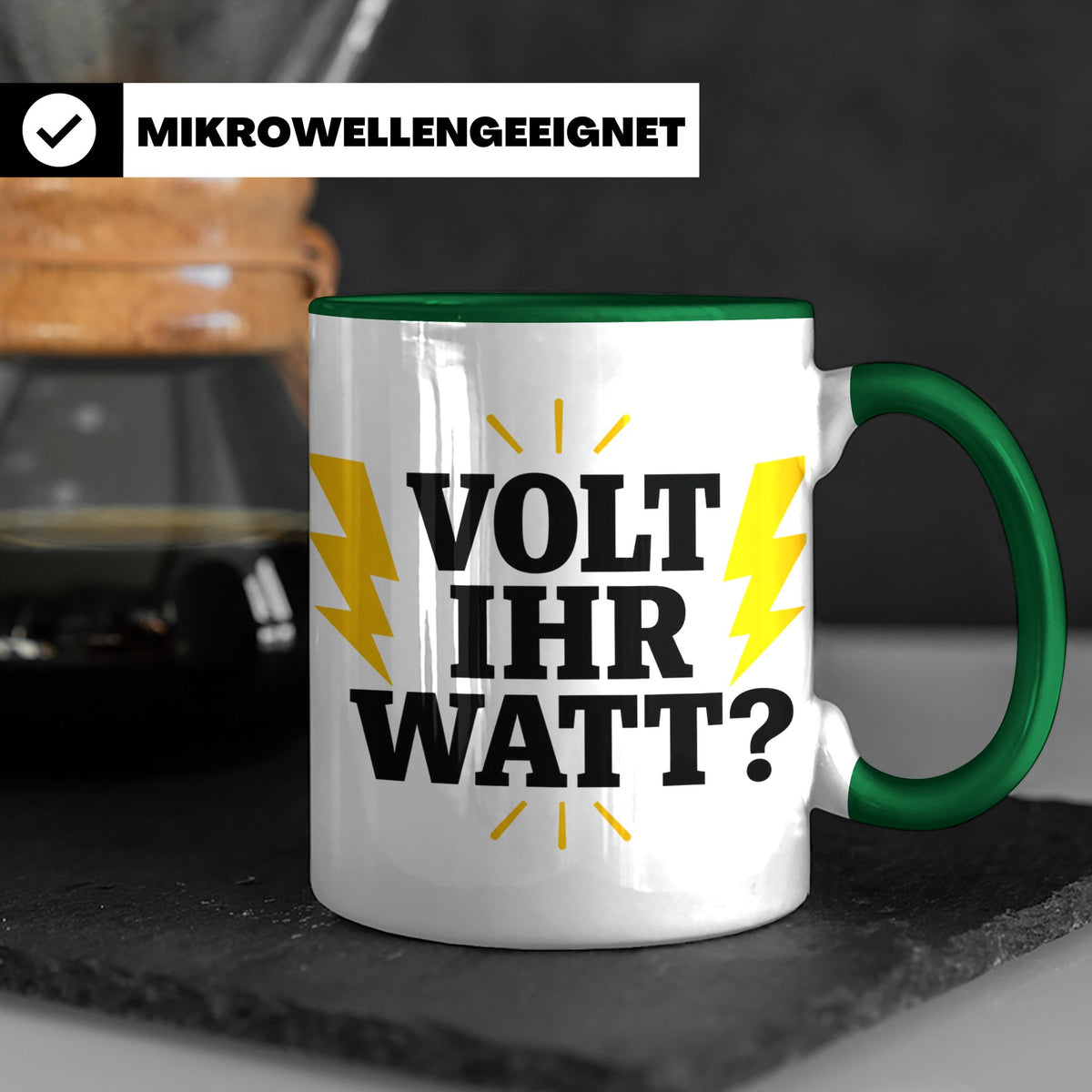 Elektriker Tasse mit lustigem Volt Ihr Watt Spruch | Kaffeet – Grün [farbe:grün]