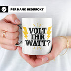 Elektriker Tasse mit lustigem Volt Ihr Watt Spruch | Kaffeet – Weiß [farbe:weiß]