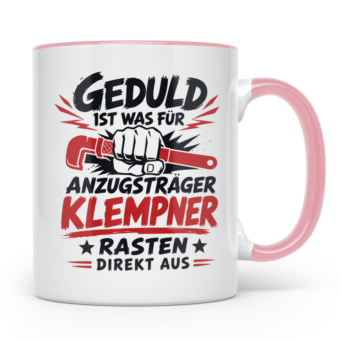 Klempner Tasse mit Spruch Geduld ist für Anzugträger lustige – Rosa [farbe:rosa]